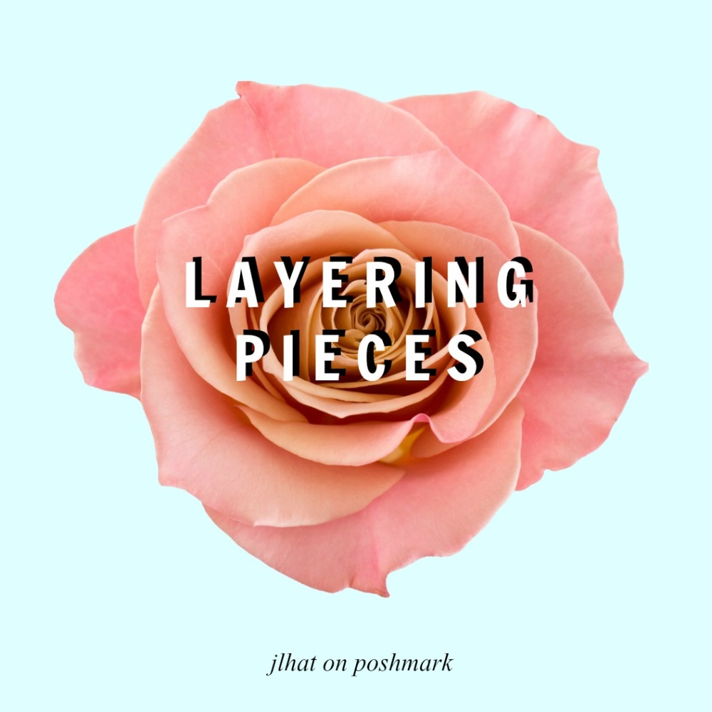 Layering Pieces (Not for Sale)